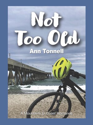 cover image of Not Too Old